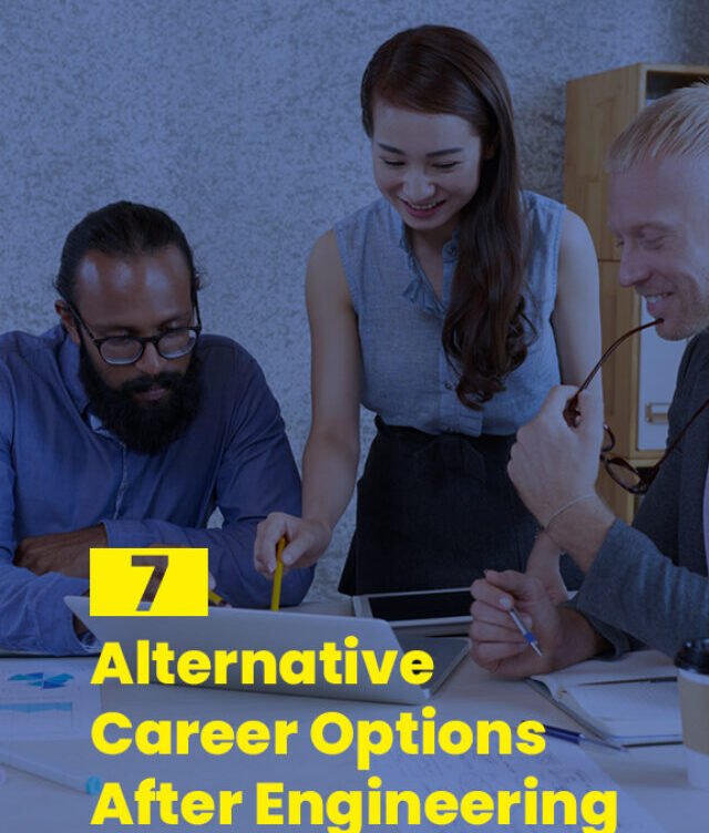 7 Alternative Career Options After Engineering