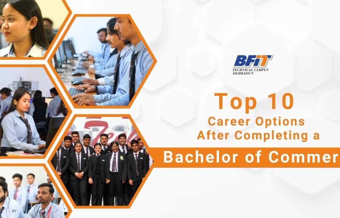 Top 10 Career Options After Completing a Bachelor of Commerce