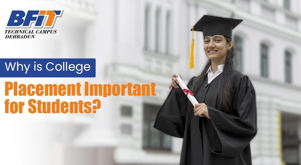 Why is College Placement Important for Students?