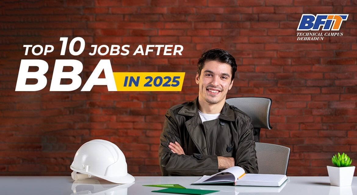 Top 10 Jobs After BBA in 2025