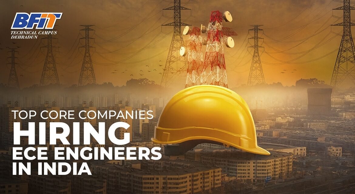 Top Core Companies Hiring ECE Engineers in India