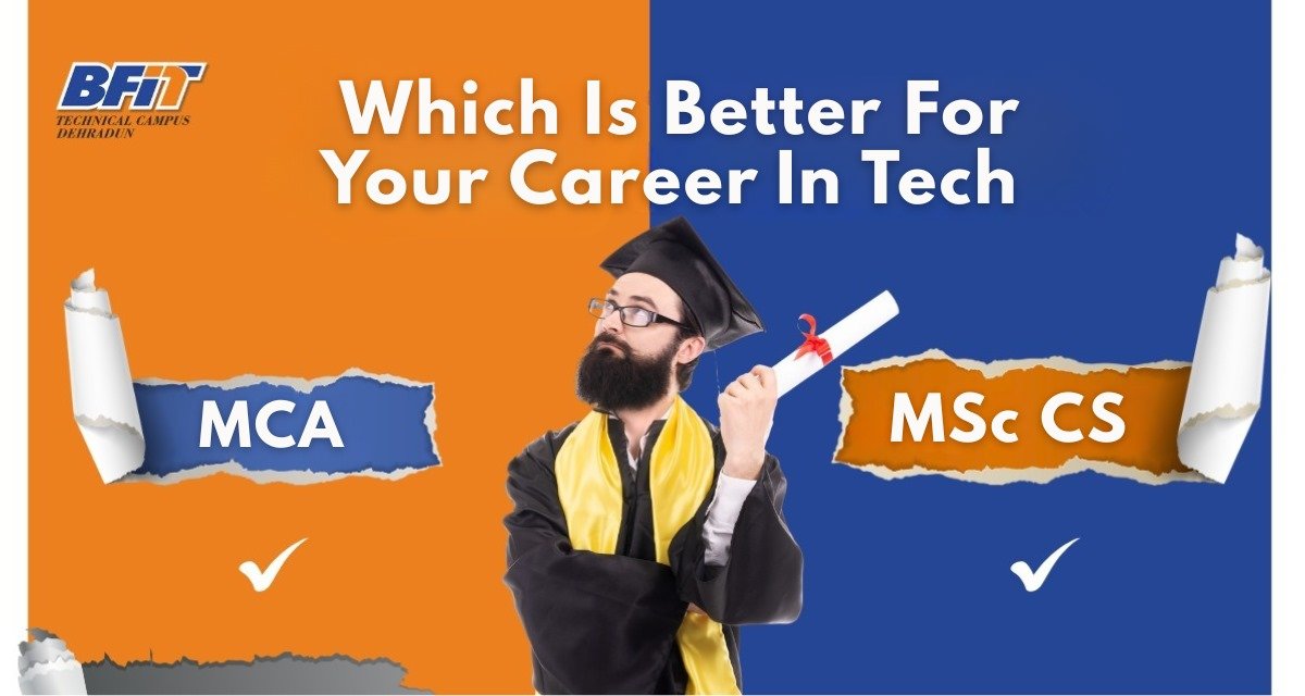 MCA vs. MSc CS: Which is Better for Your Career in Tech? 1 MCA vs MSc CS: Which is Better for Your Career in Tech?