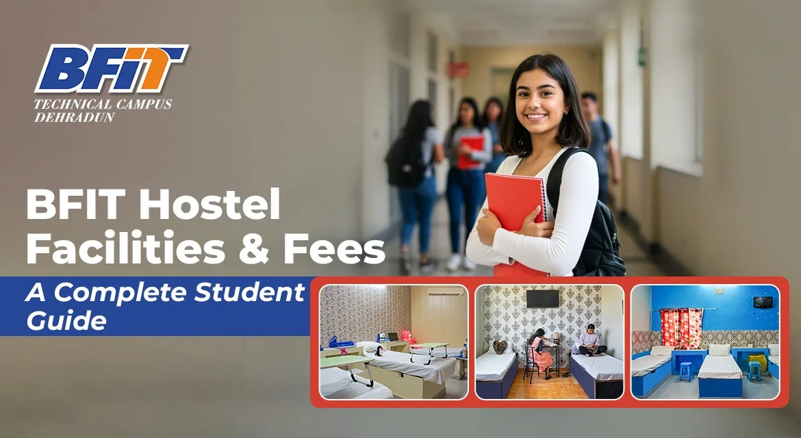 BFIT Hostel Facilities and Fees: A Complete Student Guide