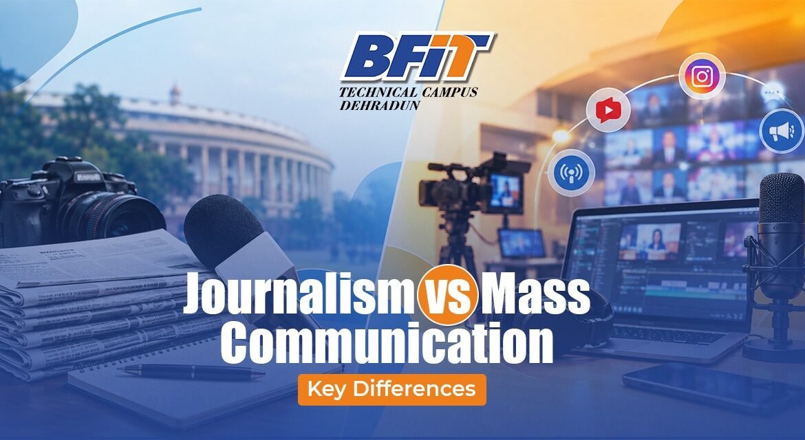 Journalism vs Mass Communication: Key Differences