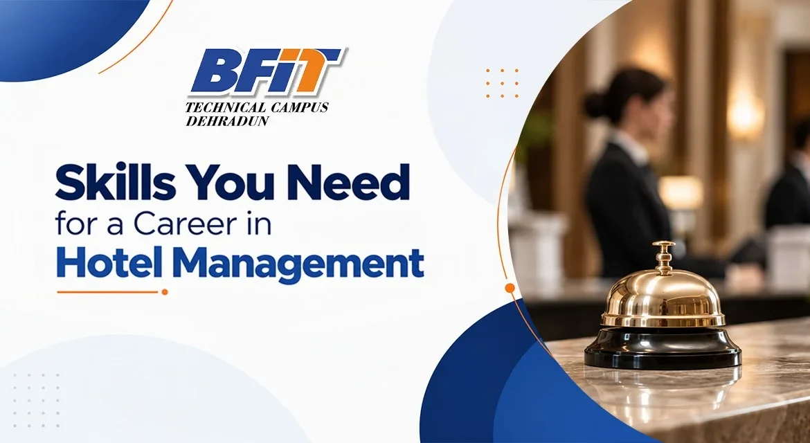 Skills You Need for a Career in Hotel Management